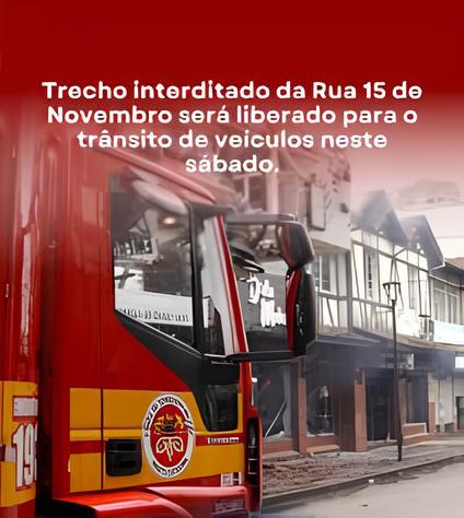 Prefeitura antecipa liberação do trânsito na rua 15 de Novembro