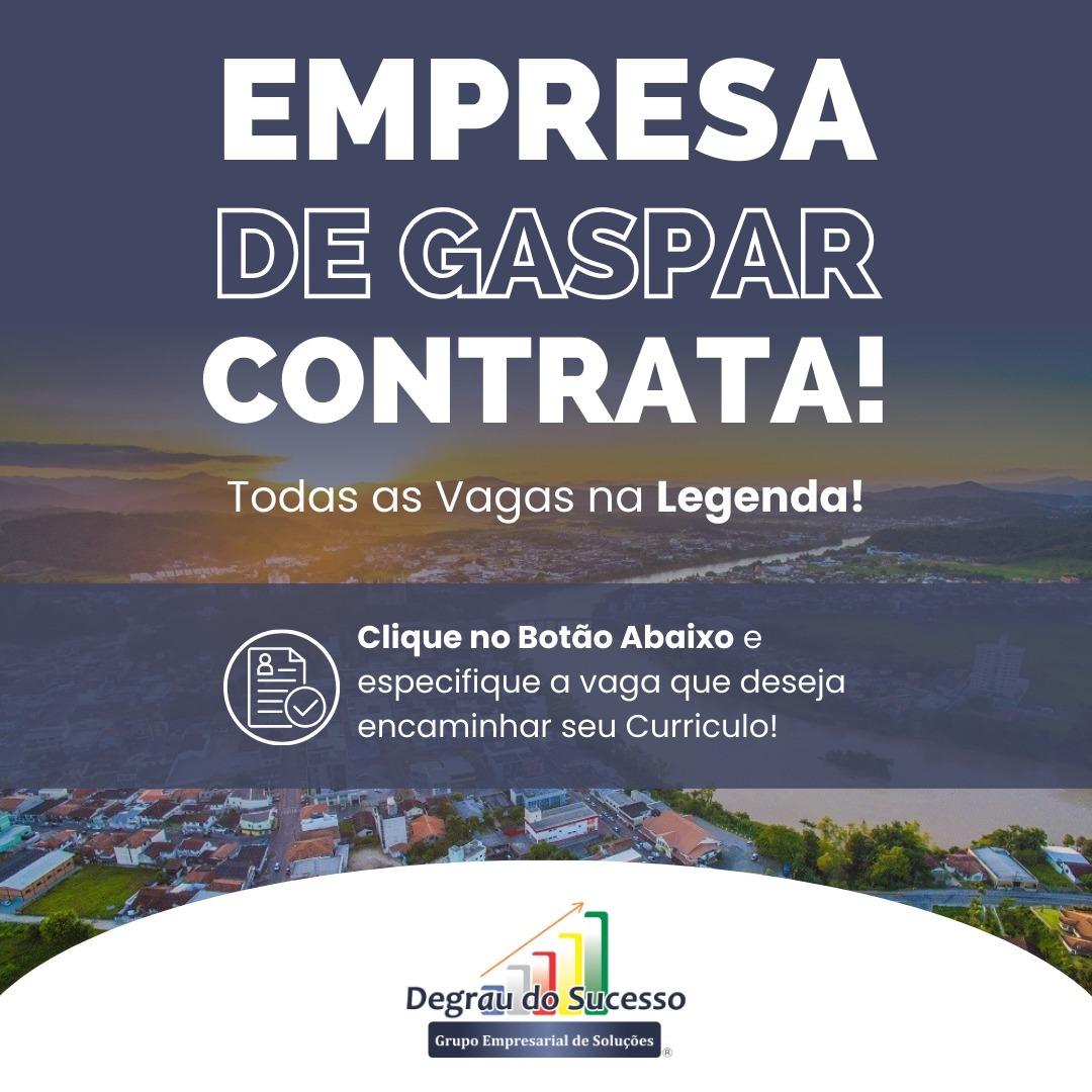 Oportunidades em destaque de Gaspar, para esse ano de 2025