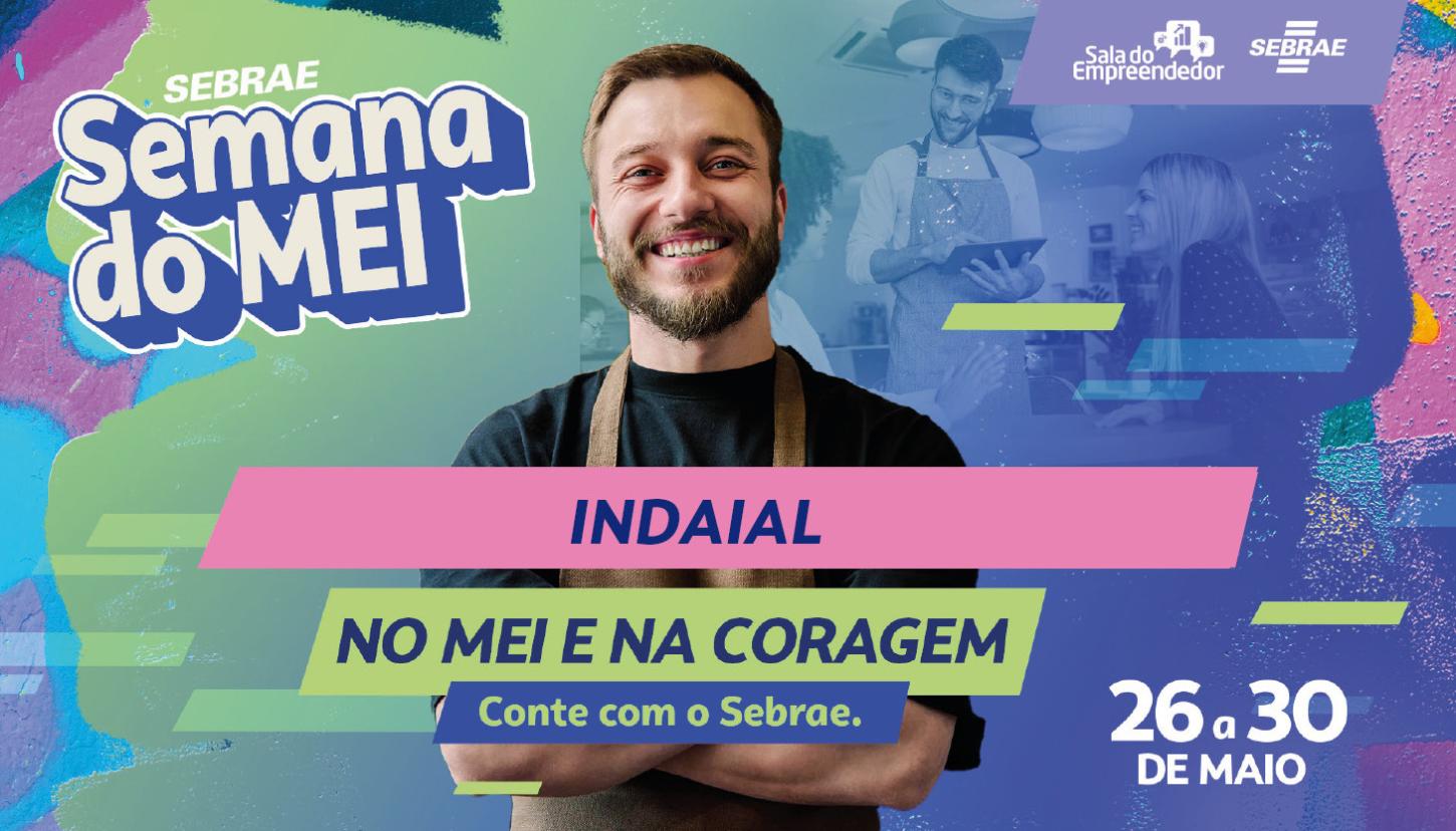 Semana do MEI 2025 em Indaial acontece de 26 a 30 de maio