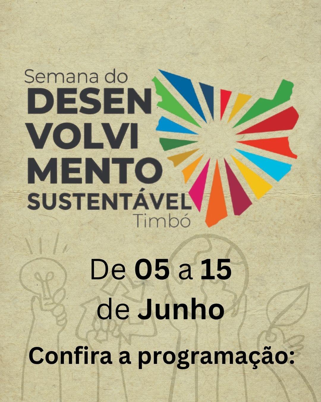 Timbó realiza Semana do Desenvolvimento Sustentável com programação entre 5 e 15 de junho