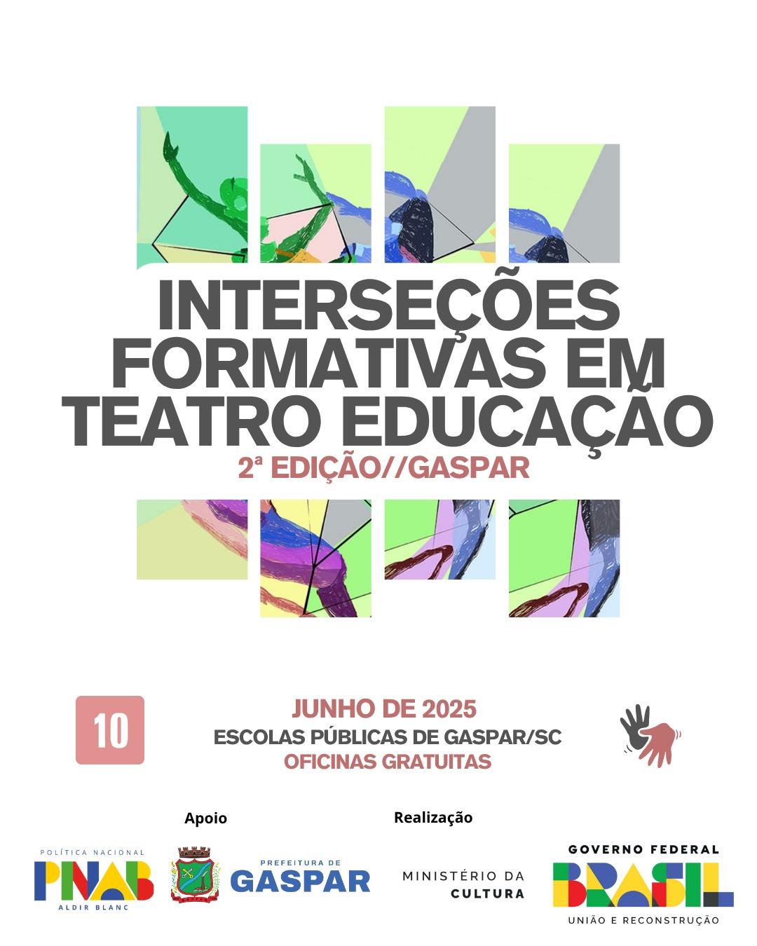 Gaspar recebe oficinas da 2ª edição do projeto Interseções Formativas em Teatro Educação no mês de junho