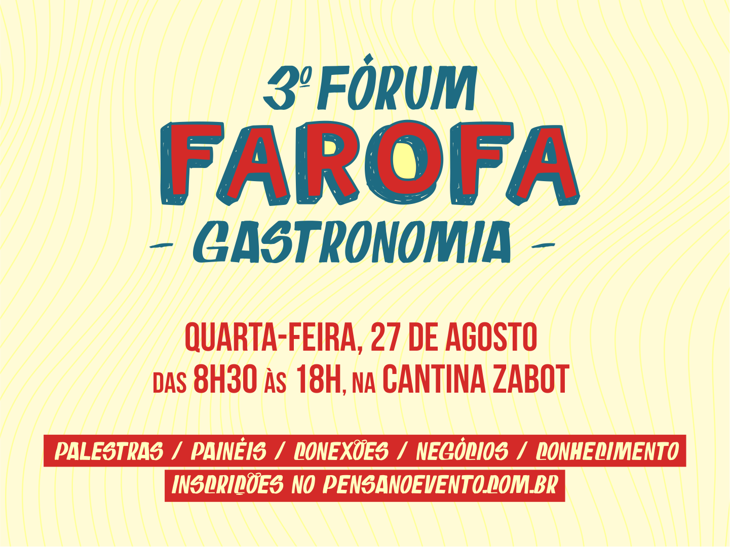 Fórum Farofa Gastronomia 2025