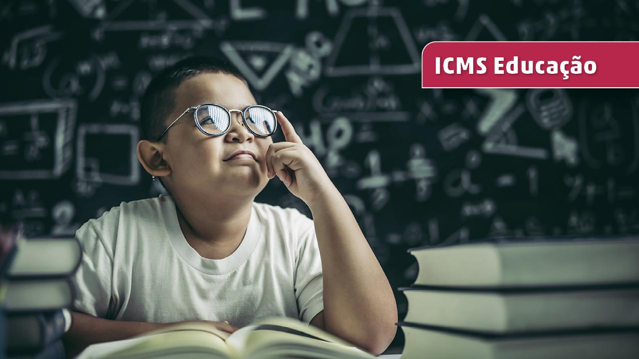 ICMS Educação: Responsabilidade Técnica e Estratégica dos Municípios