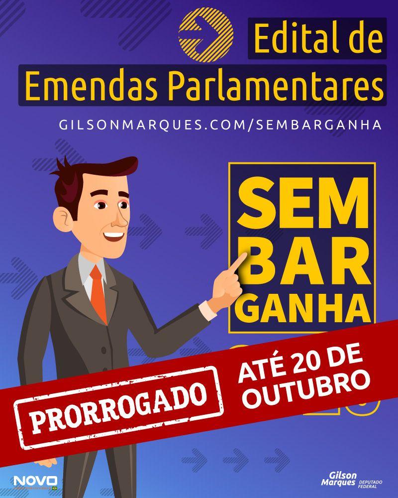 Deputado Gilson Marques prorroga o Edital de Emendas “Sem Barganha” até 20 de outubro