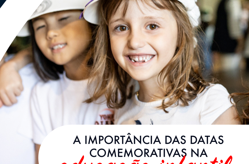 A Ressignificação das Datas Comemorativas como Prática Pedagógica na Escola Contemporânea