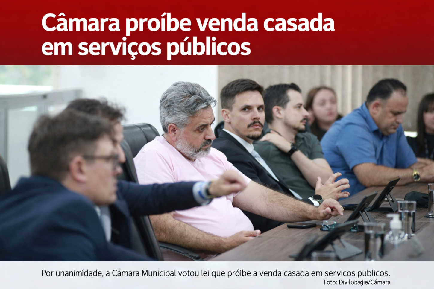 Câmara proíbe venda casada em serviços públicos