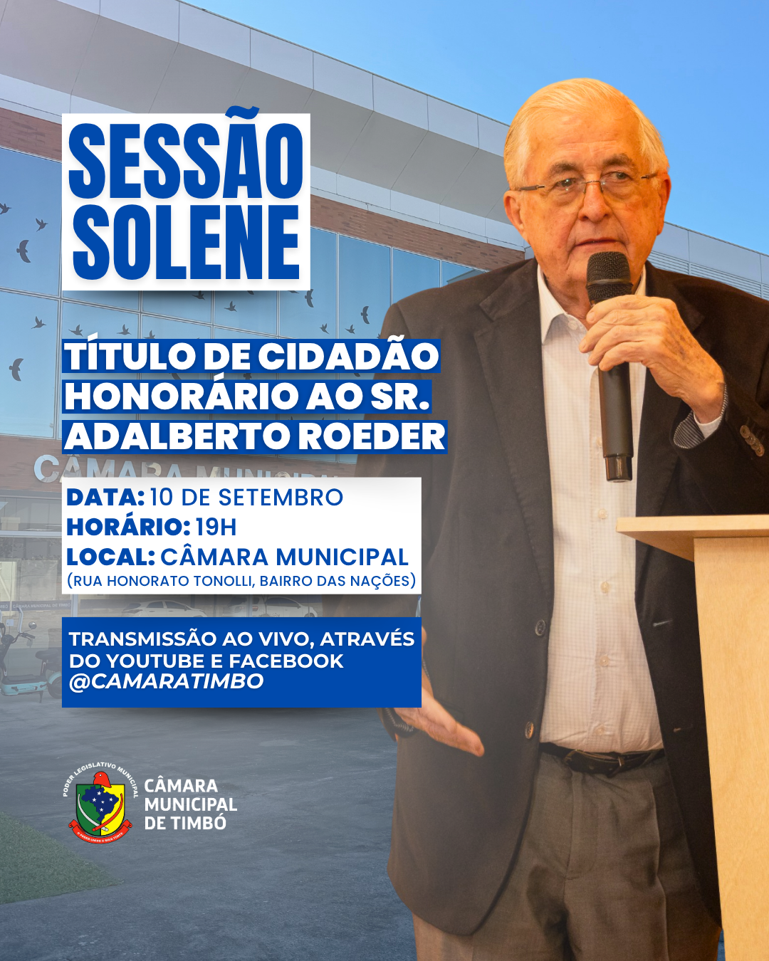 Adalberto Roeder será homenageado com título de cidadão honorário timboense na próxima semana