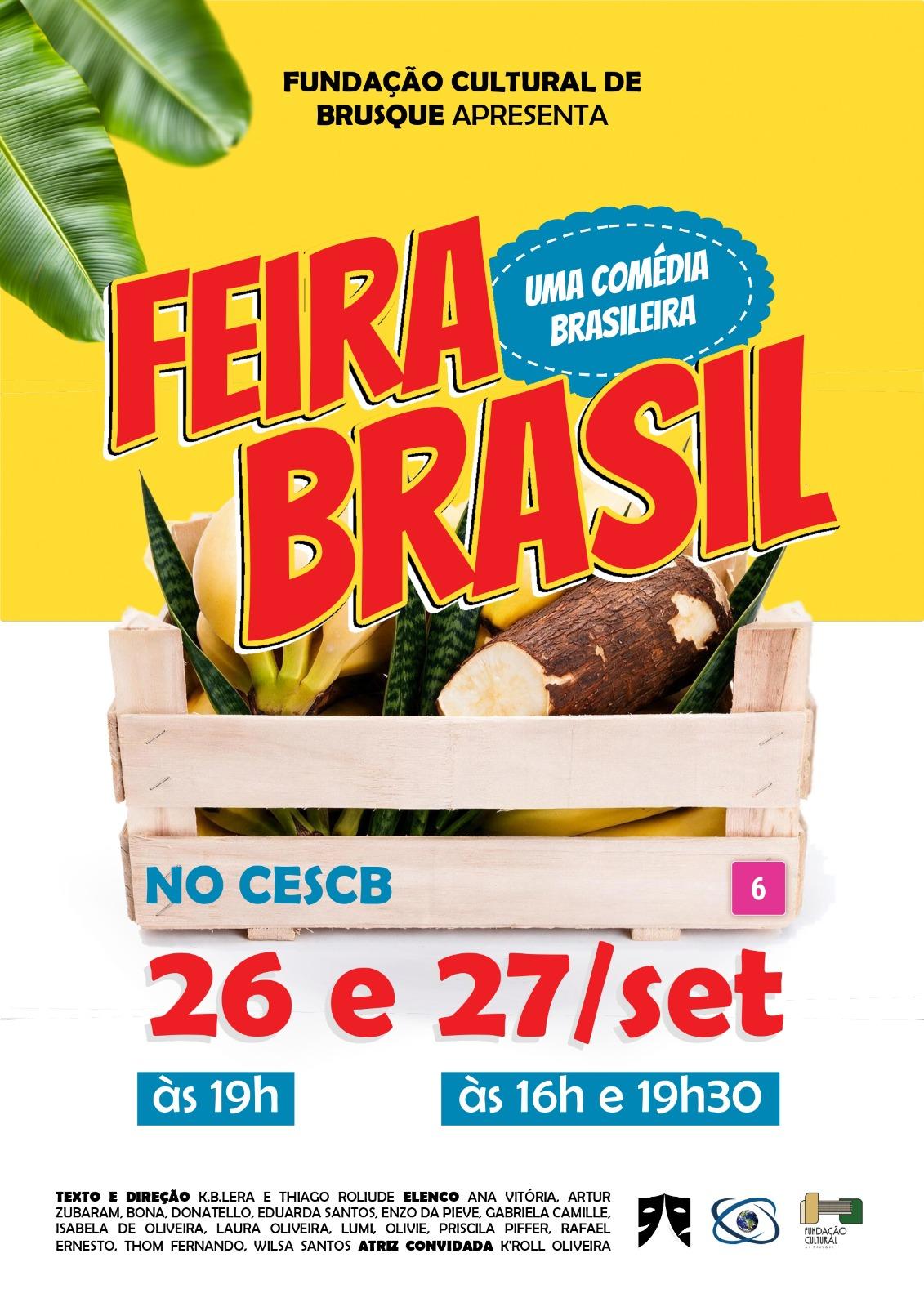 Comédia brasileira e reviravoltas: Feira Brasil chega aos palcos de Brusque