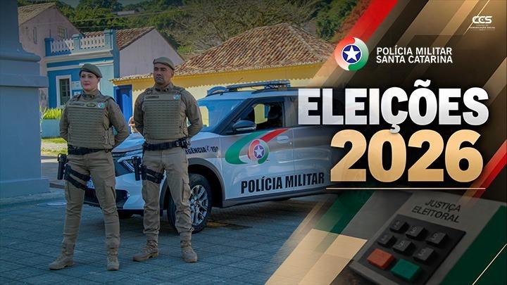 SAIBA COMO SERÁ REALIZADO O TRABALHO DA POLÍCIA MILITAR DE SANTA CATARINA NAS ELEIÇÕES 2026