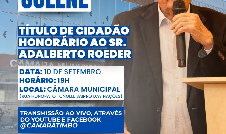 Adalberto Roeder será homenageado com título de cidadão honorário timboense na próxima semana