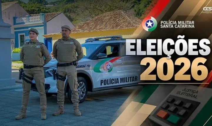 SAIBA COMO SERÁ REALIZADO O TRABALHO DA POLÍCIA MILITAR DE SANTA CATARINA NAS ELEIÇÕES 2026